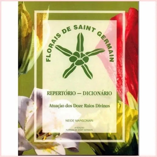 Florais de Saint Germain Repertoire-Dictionary (English)